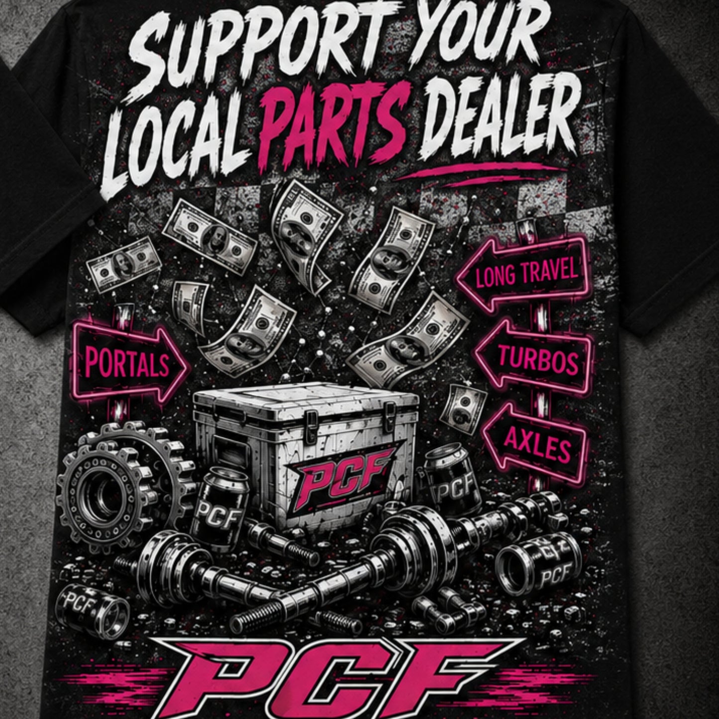 SUPPORT YOUR LOCAL DEALER T-SHIRT