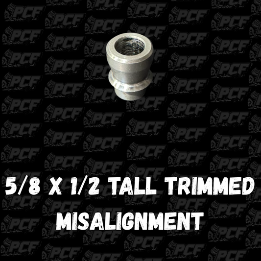 5/8 X 1/2 TALL TRIMMED MISALIGNMENT