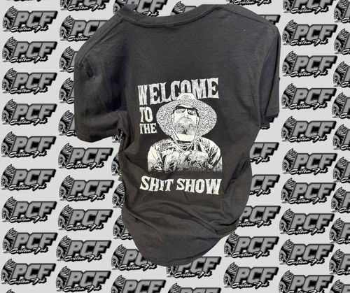 PCF BLACK WELCOME TO THE SHITSHOW T-SHIRT