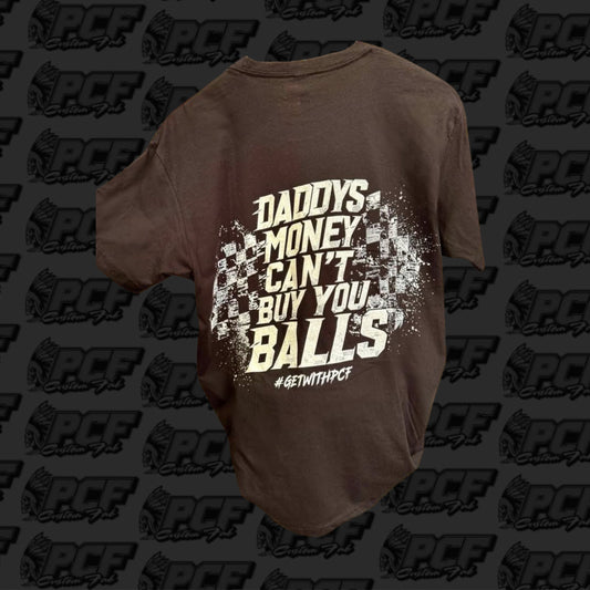 DADDY'S MONEY T-SHIRT